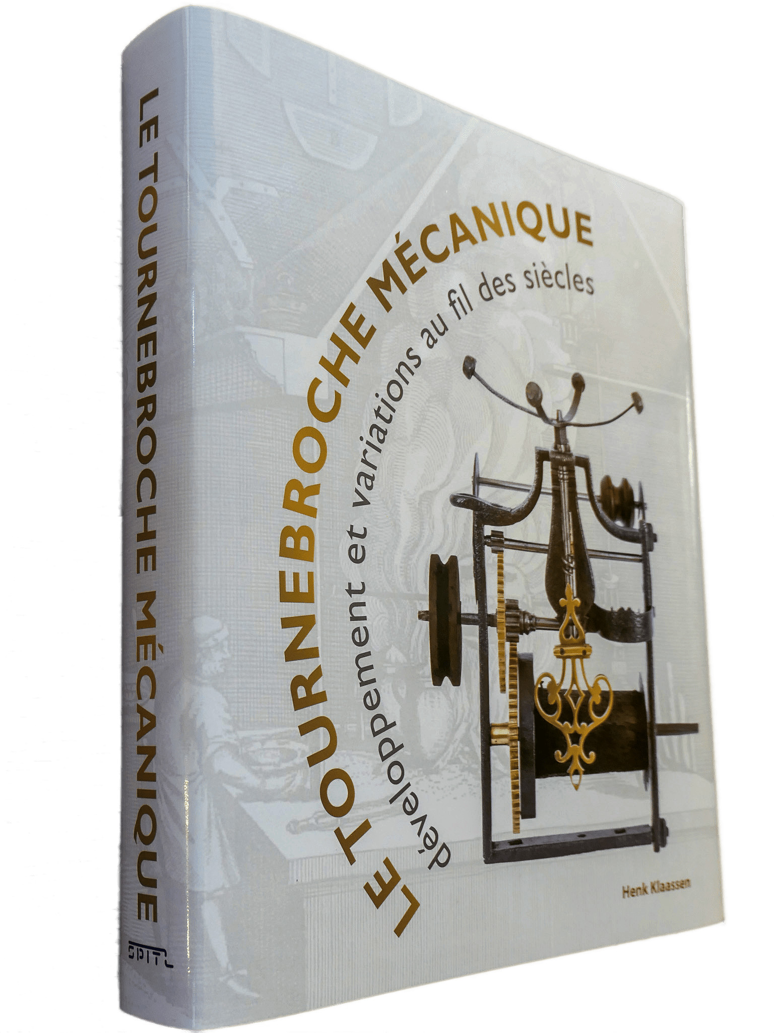 Le Tournebroche Mécanique (nur auf Französisch)